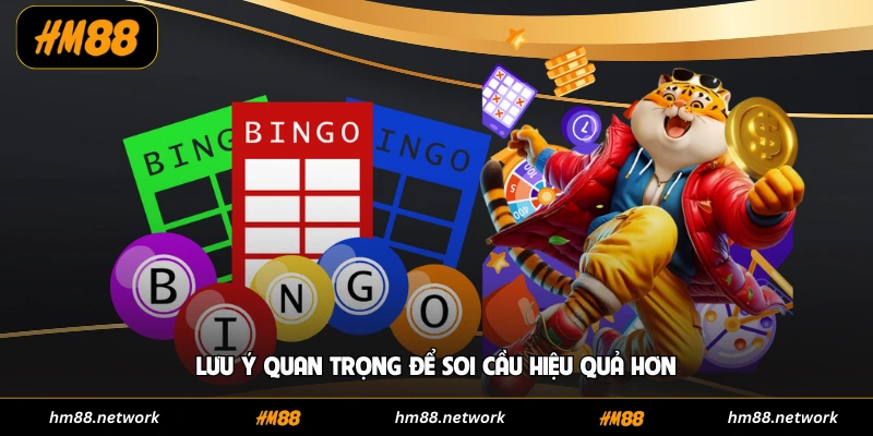 Lưu ý quan trọng để soi cầu hiệu quả hơn